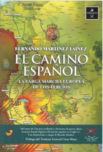 CAMINO ESPAÑOL, EL | 9791399137712 | MARTINEZ LAINEZ, FERNANDO