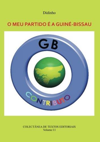 O MEU PARTIDO É A GUINÉ-BISSAU - VOL II | 9789899967038 | DIDINHO