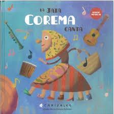 JAIA COREMA CANTA, LA | 9791399171105 | CANIZALES