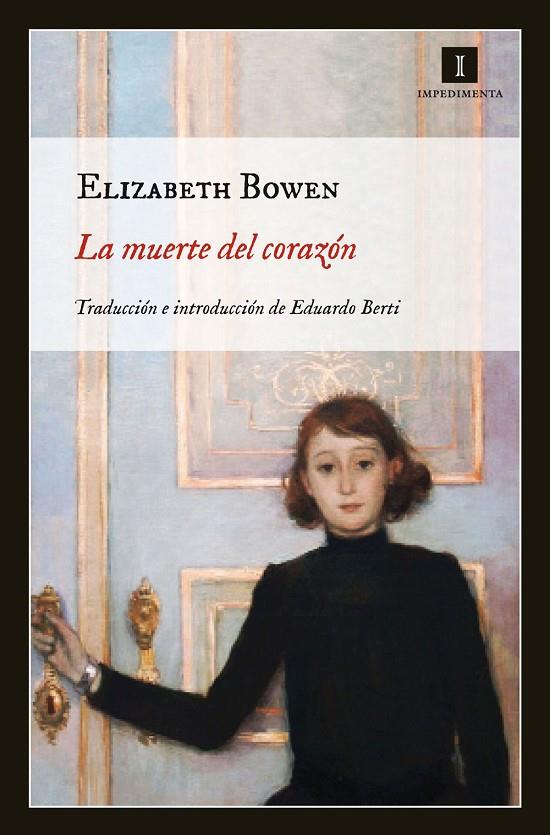 MUERTE DEL CORAZON, LA | 9788415130383 | BOWEN, ELIZABETH