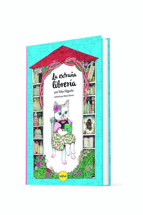 EXTRAÑA LIBRERÍA, LA | 9788412906356 | HIGUCHI, YUKO