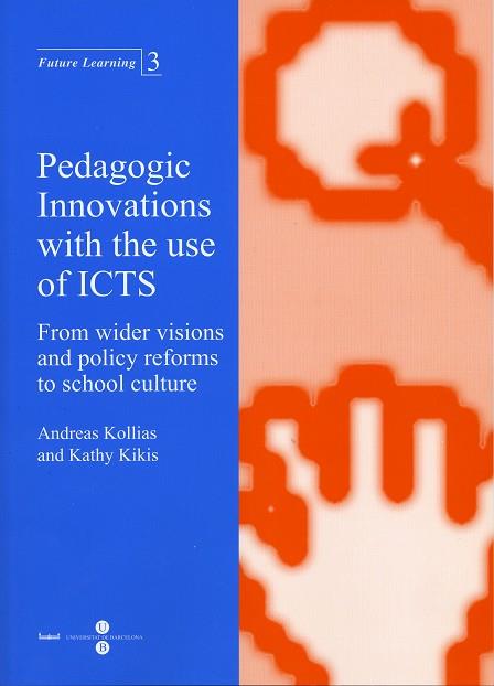 LEARNING INNOVATIONS WITH ICT: SOCIO-ECONOMIC PERSPECTIVES IN EUROPE | 9788447527489 | BARAJAS FRUTOS, MARIO