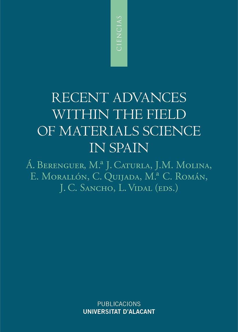 RECENT ADVANCES WITHIN THE FIELD OF MATERIALS SCIENCE IN SPAIN | 9788497173469 | VARIOS AUTORES