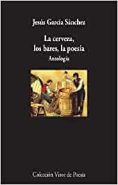 CERVEZA, LOS BARES, LA POESÍA, LA | 9788498954005 | ÍÑIGUEZ PUEBLA, FRANCIA