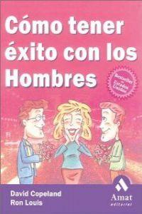 COMO TENER EXITO CON LOS HOMBRES | 9788480886017 | COPELAND, DAVID