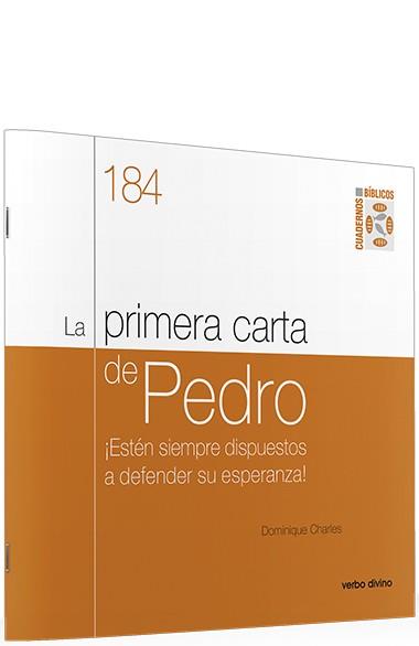 PRIMERA CARTA DE PEDRO, LA | 9788490734506 | CHARLES, DOMINIQUE