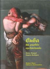 CUBA UN PUEBLO ESCLAVIZADO | 9788480101516 | RAMIREZ RODRIGUEZ, HECTOR MANUEL
