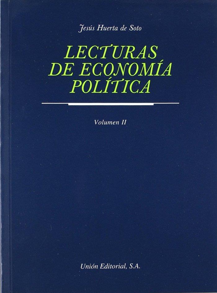LECTURAS DE ECONOMÍA POLÍTICA. TOMO II | 9788472094581 | HUERTA DE SOTO, JESÚS