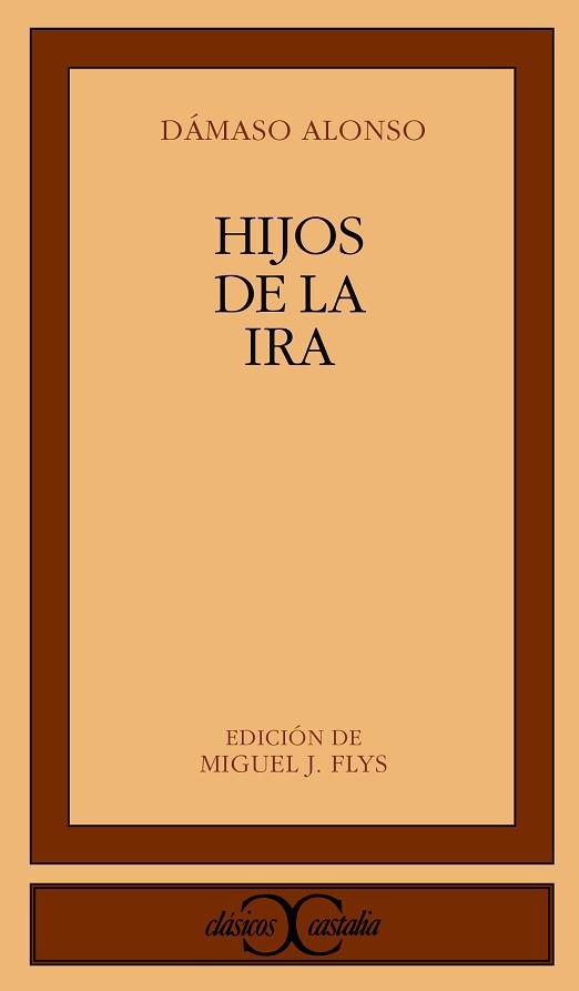 HIJOS DE LA IRA | 9788470394751 | ALONSO, DÁMASO
