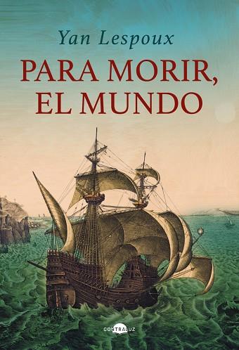 PARA MORIR, EL MUNDO | 9788419822147 | LESPOUX, YAN