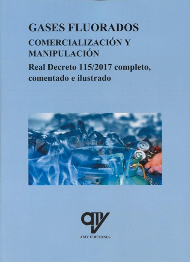 GASES FLUORADOS | 9788494782435 | MADRID VICENTE, ANTONIO