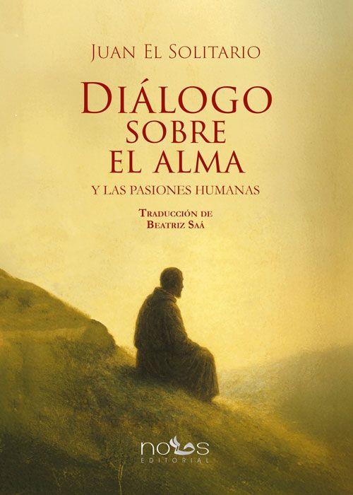 DIALOGO SOBRE EL ALMA | 9791399037425 | EL SOLITARIO, JUAN