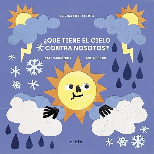 ¿QUÉ TIENE EL CIELO CONTRA NOSOTROS? | 9788491098416 | GARMENDIA ARAMBURU, IRATI