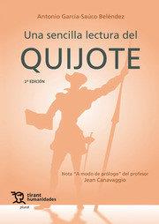 SENCILLA LECTURA DEL QUIJOTE, UNA (2ª EDICION) | 9788419376763 | GARCIA SAUCO BELENDEZ, ANTONIO