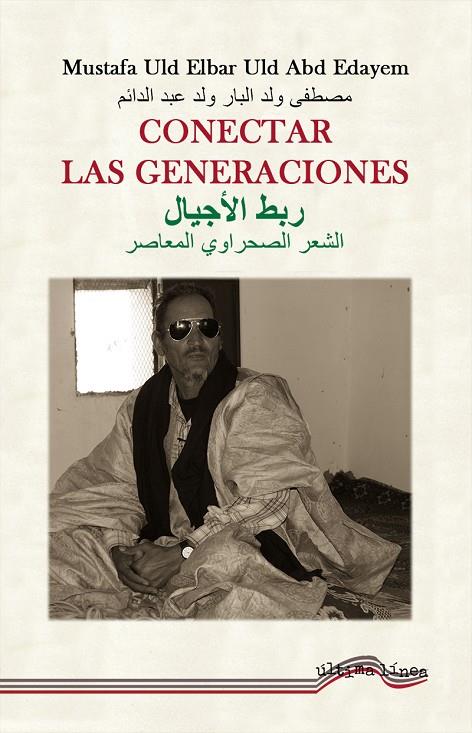CONECTAR GENERACIONES | 9788416159338 | ULD ELBAR ULD ADD EDAYEM, MUSTAFA