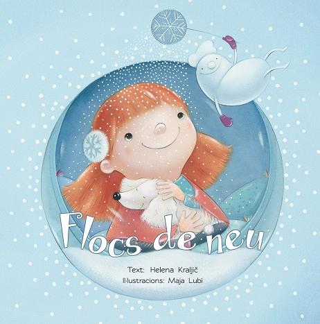 FLOCS DE NEU | 9788491450993 | KRALJIC, HELENA / LUBI, MAJA