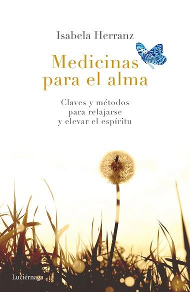 MEDICINAS PARA EL ALMA | 9788416694174 | HERRANZ, ISABELA