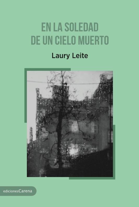 EN LA SOLEDAD DE UN CIELO MUERTO | 9788416843190 | LEITE, LAURY