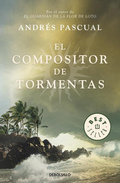 COMPOSITOR DE TORMENTAS, EL | 9788499085746 | PASCUAL, ANDRÉS