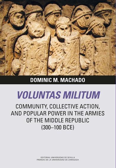 VOLUNTAS MILITUM | 9788413406381 | M. MACHADO, DOMINIC