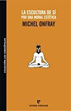 ESCULTURA DE SI, LA | 9788493637477 | ONFRAY, MICHEL