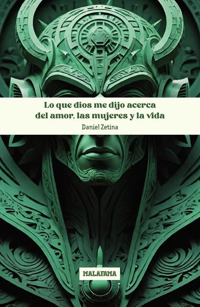 LO QUE DIOS ME DIJO ACERCA DEL AMOR, LAS MUJERES Y LA VIDA | 9798341084544 | ZETINA, DANIEL