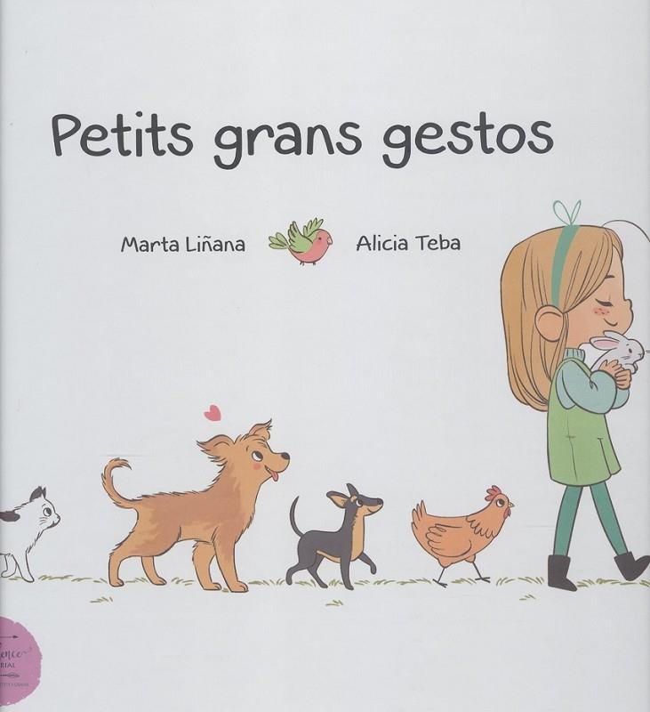PETITS GRANS GESTOS | 9788412390841 | LIÑANA PENADÉS, MARTA