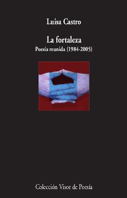 FORTALEZA, LA | 9788498953718 | CASTRO, LUISA