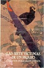 SIETE VÍCTIMAS DE UN PÁJARO, LAS : CUENTOS POLICIACOS CHINOS | 9789681624903 | LÉVY, ANDRÉ