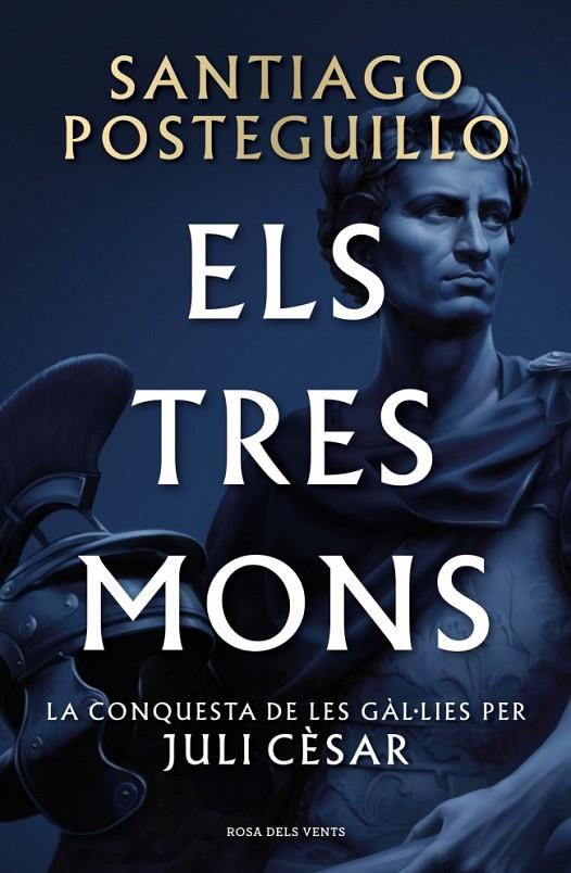 TRES MONS, ELS  (SÈRIE JULI CÈSAR 3) | 9788410256439 | POSTEGUILLO, SANTIAGO