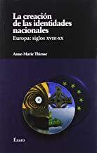 CREACION DE LAS IDENTIDADES NACIONALES, LA | 9788493749026 | THIESSE, ANNE-MARIE