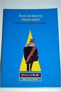 VAMPIRESO ESPAÑOL | 9788470304132 | ALBORNOZ, ALVARO DE