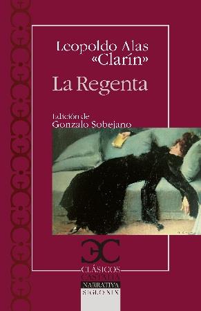 REGENTA, LA | 9788497406765 | GARCÍA-ALAS Y UREÑA, LEOPOLDO