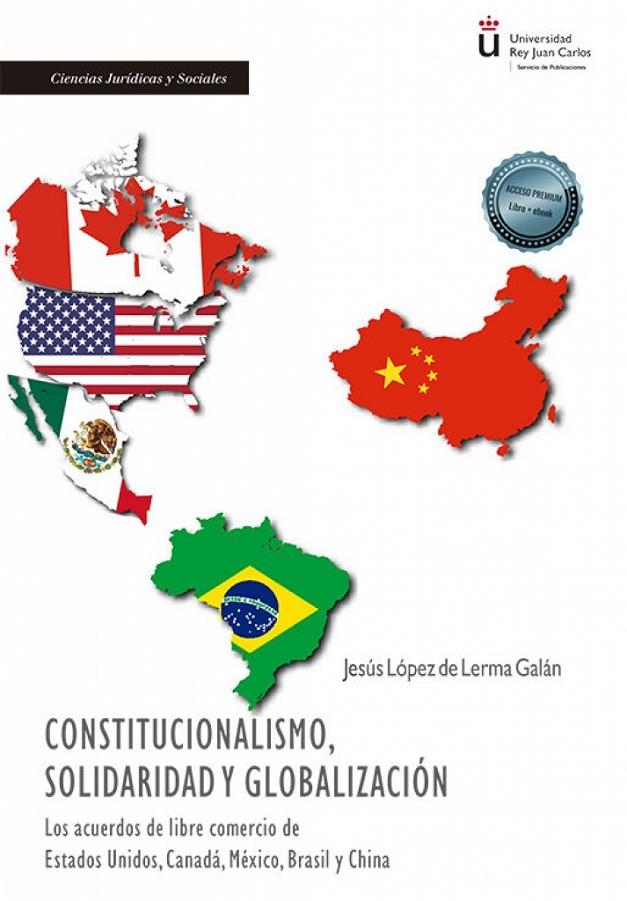 CONSTITUCIÓNALISMO SOLIDARIDAD Y GLOBALIZACIÓN | 9788411226134 | LÓPEZ DE LERMA GALÁN, JESÚS