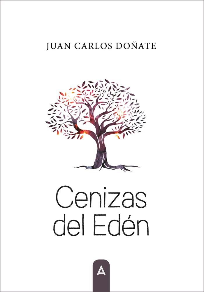 CENIZAS DEL EDÉN | 9788419603968 | DOÑATE, JUAN CARLOS