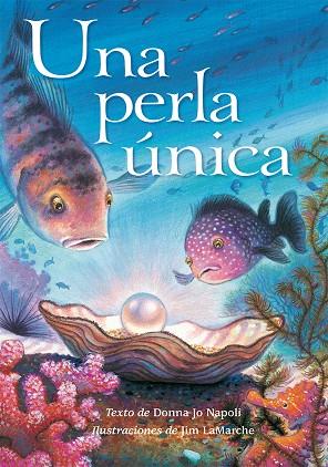 PERLA ÚNICA, UNA | 9788416117017 | NAPOLI, DONNA JO