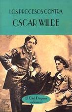 PROCESOS CONTRA OSCAR WILDE | 9788477021681 | WILDE, OSCAR