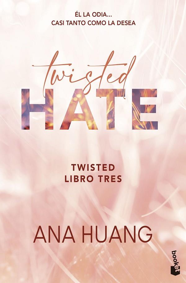 TWISTED 03. TWISTED HATE | 9788408322368 | HUANG, ANA