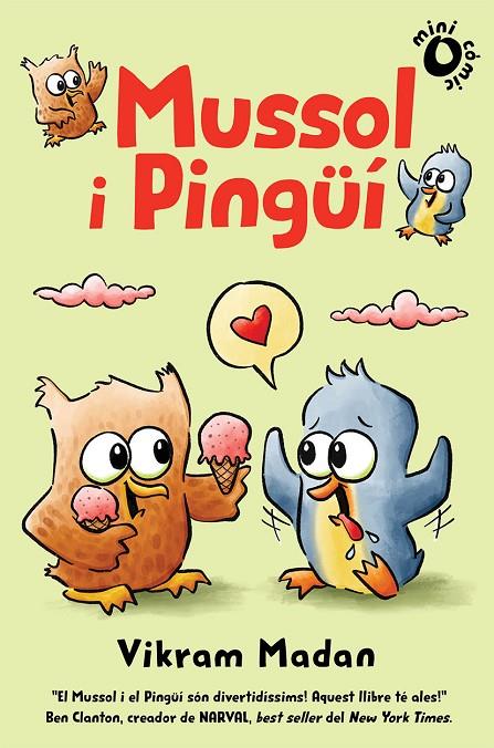 MUSSOL I PINGÜÍ 01 | 9788484706885 | MADAN, VIKRAM