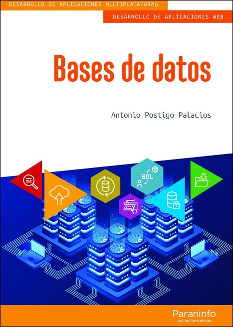 BASES DE DATOS | 9788413660769 | POSTIGO PALACIOS, ANTONIO