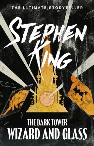 DARK TOWER IV, THE : WIZARD AND GLASS | 9781444723472 | KING, STEPHEN