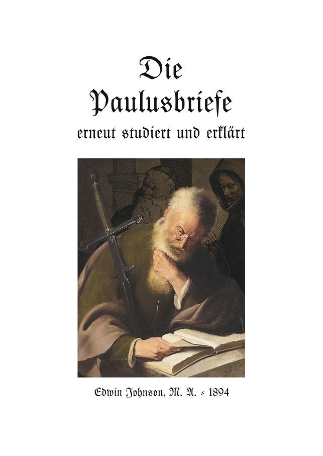 DIE PAULUSBRIEFE | 9783732256518 | JOHNSON, EDWIN