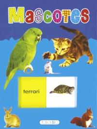 MASCOTES | 9788499135304 | TODOLIBRO, EQUIPO