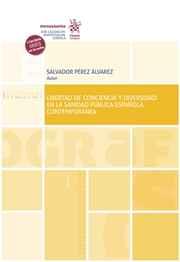 LIBERTAD DE CONCIENCIA Y DIVERSIDAD EN LA C ESPAÑOLA CONTEMPORÁNEA | 9788413552750 | PÉREZ ÁLVAREZ, SALVADOR