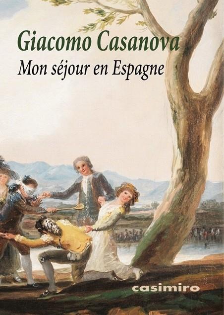 MON SÉJOUR  EN ESPAGNE | 9788417930691 | CASANOVA, GIACOMO