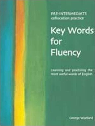 KEY WORDS FOR FLUENCY PRE INTERM | 9780759396296
