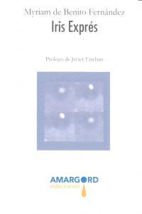 IRIS EXPRES | 9788415398882 | DE BENITO FERNANDEZ, MYRIAM