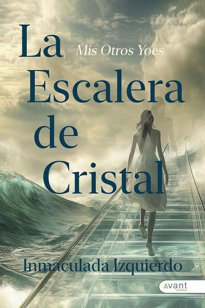ESCALERA DE CRISTAL, LA | 9791387532291 | IZQUIERDO, INMACULADA
