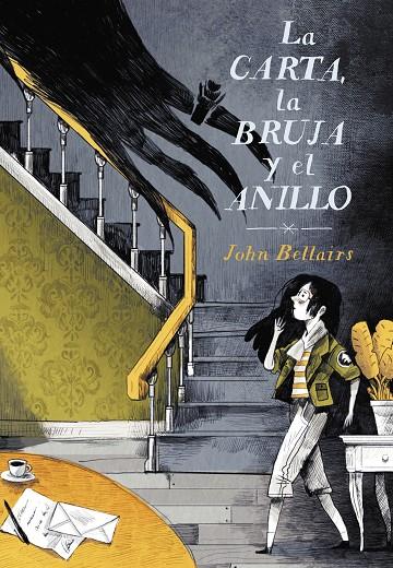 CARTA, LA BRUJA Y EL ANILLO, LA | 9788420434094 | BELLAIRS, JOHN