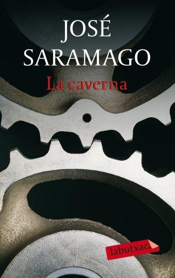 CAVERNA, LA | 9788499300689 | SARAMAGO, JOSÉ